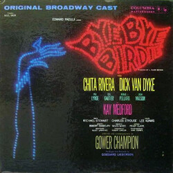 Bye Bye Birdie Original Broadway Cast / Chita Rivera / Dick Van Dyke (2) / Paul Lynde / Dick Gautier / Michael J. Pollard / Susan Watson / Kay Medford