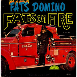 Fats Domino Fats On Fire