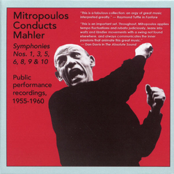 Gustav Mahler;Dimitri Mitropoulos Symphonies Nos. 1, 3, 5, 6, 8, 9 & 10