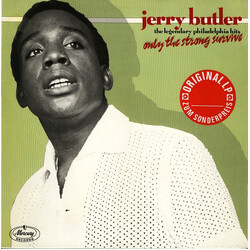 Jerry Butler Only The Strong Survive (The Legendary Philadelphia Hits)