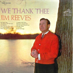 Jim Reeves We Thank Thee
