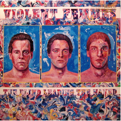 Violent Femmes The Blind Leading The Naked