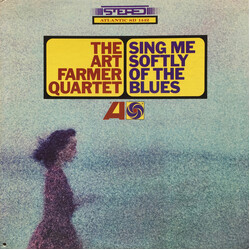 Art Farmer Quartet Sing Me Softly Of The Blues