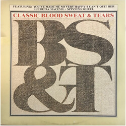Blood, Sweat And Tears Classic B, S & T