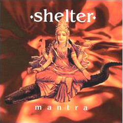Shelter (2) Mantra