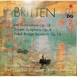 Kiev chamber orchestra;Franziska Hirzel;Roman Kofman Benjamin Britten
