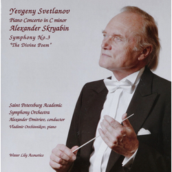 Evgeni Svetlanov / Alexander Scriabine / Leningrad Academic Philharmonic Symphony Orchestra / Alexander Dmitriev (2) / Vladimir Ovchinikov Piano Conce