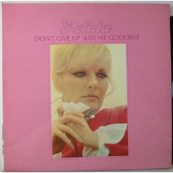 Petula Clark Don't Give Up · Kiss Me Goodbye