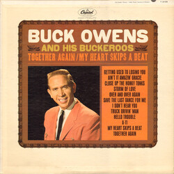 Buck Owens And His Buckaroos Together Again / My Heart Skips A Beat