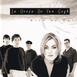 La Oreja De Van Gogh Dile Al Sol Vinyl LP