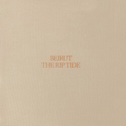Beirut The Rip Tide