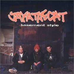 Jaya The Cat Basement Style