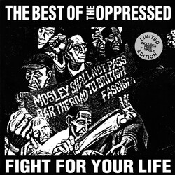 The Oppressed Fight For Your Life - The Best Of The Oppressed