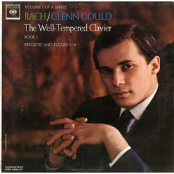 Johann Sebastian Bach / Glenn Gould The Well-Tempered Clavier, Book I, Preludes And Fugues 1-8