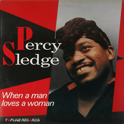 Percy Sledge When A Man Loves A Woman