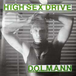Dolmann High Sex Drive