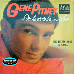 Gene Pitney It Hurts To Be In Love And Eleven More Hit Songs