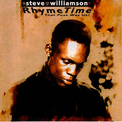 Steve Williamson Rhyme Time (That Fuss Was Us!)
