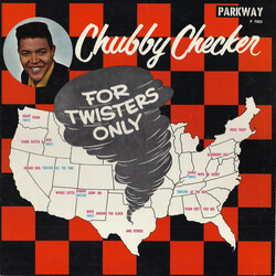 Chubby Checker For Twisters Only