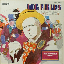 W.C. Fields The Original Voice Tracks From His Greatest Movies