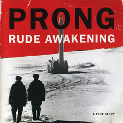 Prong Rude Awakening