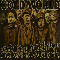 Cold World (2) / Strength For A Reason Split EP