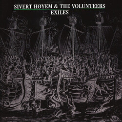 Sivert Høyem & The Volunteers Exiles