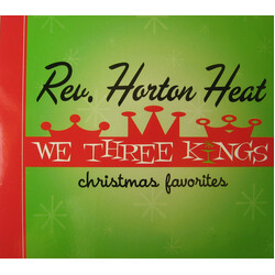 Reverend Horton Heat We Three Kings