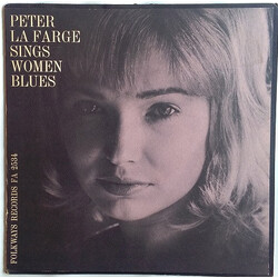 Peter LaFarge Sings Women Blues