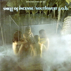 Southwest F.O.B. Smell Of Incense