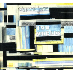 Tigers Jaw Two Worlds