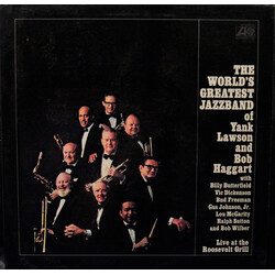 The World's Greatest Jazzband / Yank Lawson / Bob Haggart Live At The Roosevelt Grill