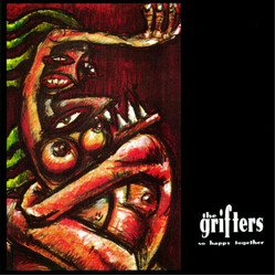 Grifters So Happy Together