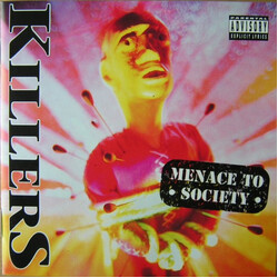 Killers Menace To Society