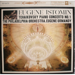 Eugene Istomin / Eugene Ormandy / The Philadelphia Orchestra / Pyotr Ilyich Tchaikovsky Piano Concerto No. 1
