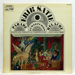 Erik Satie / Orchestre De La Société Des Concerts Du Conservatoire / Louis Auriacombe Parade / Gymnopédies Nos 1 Et 3 / Relâche