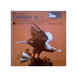 Franz Schubert / The Cleveland Orchestra / George Szell Symphony No. 7 In C Major