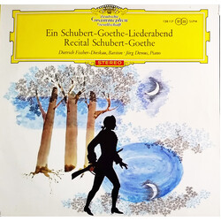 Franz Schubert / Johann Wolfgang von Goethe / Dietrich Fischer-Dieskau / Jörg Demus Ein Schubert-Goethe-Liederabend = Recital Schubert-Goethe