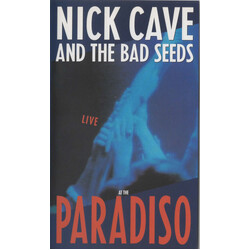 Nick Cave & The Bad Seeds Live At The Paradiso