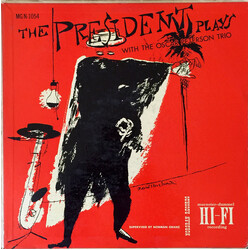 Lester Young / The Oscar Peterson Trio The President Plays With The Oscar Peterson Trio