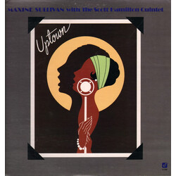 Maxine Sullivan / The Scott Hamilton Quintet Uptown