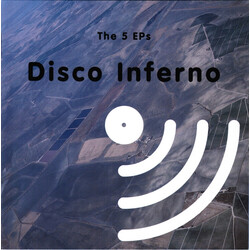 Disco Inferno The 5 EPs
