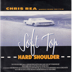 Chris Rea Soft Top, Hard Shoulder
