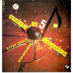 Clyde Borly Et Ses Percussions Musique En 5 Dimensions