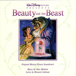Alan Menken / Howard Ashman Beauty And The Beast (Original Motion Picture Soundtrack)