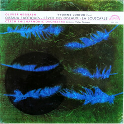 Olivier Messiaen / Yvonne Loriod / The Czech Philharmonic Orchestra / Václav Neumann Oiseaux Exotiques - Réveil Des Oiseaux - La Bouscarle