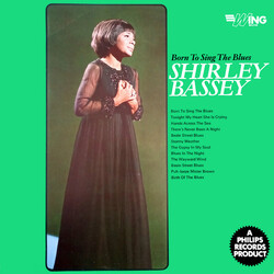 Shirley Bassey Born To Sing The Blues