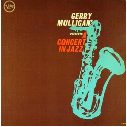 Gerry Mulligan & The Concert Jazz Band Gerry Mulligan Presents A Concert In Jazz