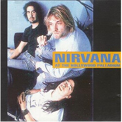 Nirvana At The Hollywood Palladium