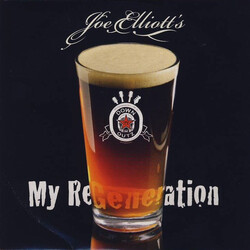 Joe Elliott's Down 'N' Outz My ReGeneration